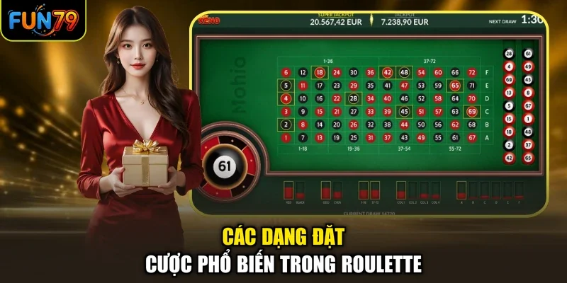 Các dạng đặt cược phổ biến trong Roulette